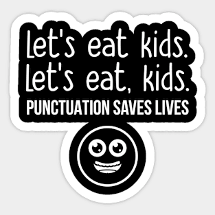 Let's eat kids Sticker